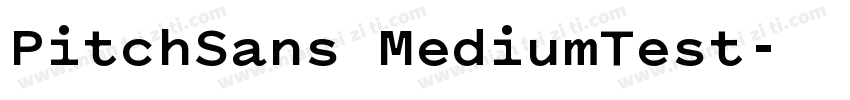 PitchSans MediumTest字体转换